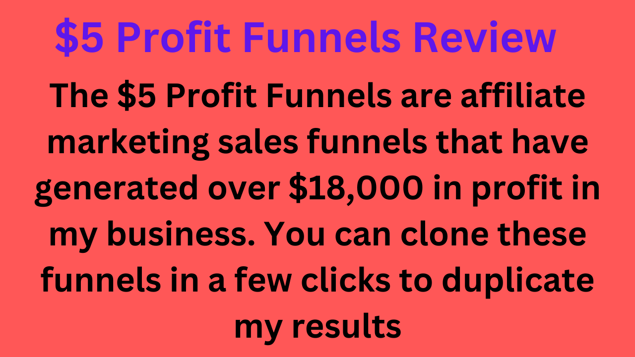 $5 Profit Funnels Review – Real Income Funnels